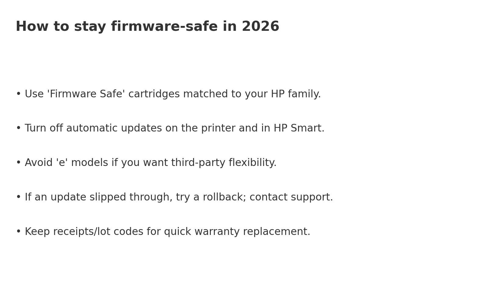 Checklist: how to stay firmware-safe in 2026